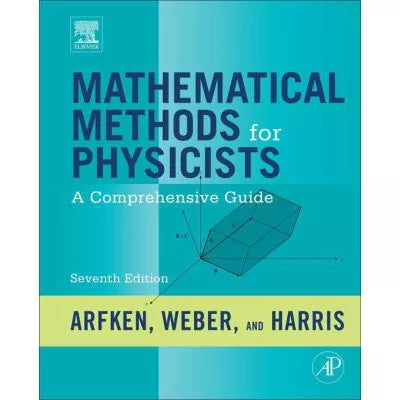 Mathematical Methods for Physicists : A Comprehensive Guide