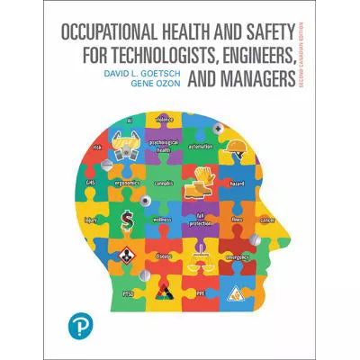Occupational Health &amp; Safety for Technologists, Engineers, &amp; Managers