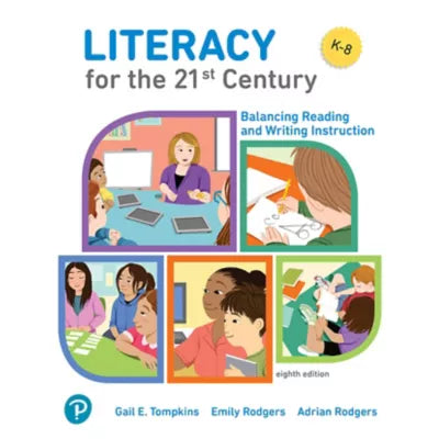 Pearson eText Literacy for the 21st Century: Balancing Reading and Writing Instruction -- Instant Access