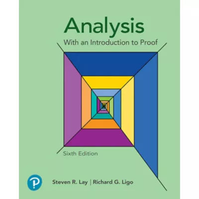 Analysis with an Introduction to Proof -- Pearson eText (OLP)