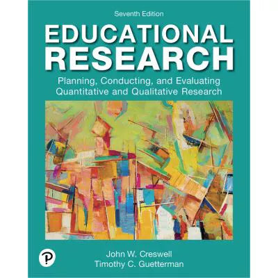 Educational Research: Planning, Conducting, &amp; Evaluating Quantitative &amp; Qualitative Research (Book)