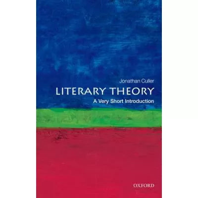 Literary Theory : A Very Short Introduction