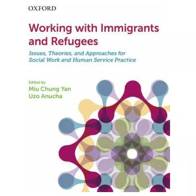 Working with Immigrants &amp; Refugees