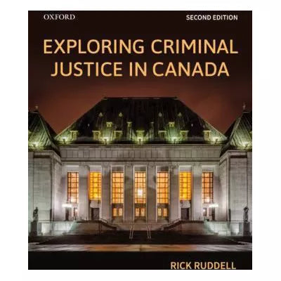 Exploring Criminal Justice in Canada