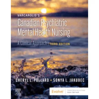 Varcarolis's Canadian Psychiatric Mental Health Nursing