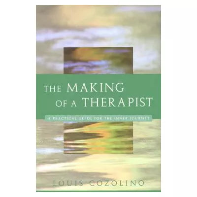 The Making of a Therapist