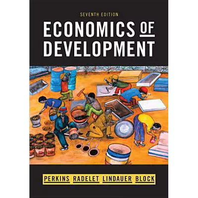 Economics of Development (Seventh Edition)