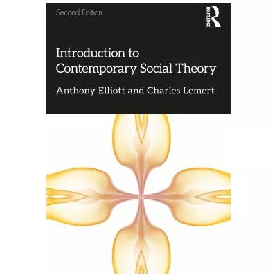 Introduction to Contemporary Social Theory