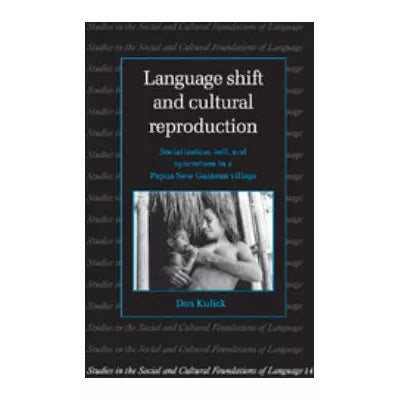 Language Shift &amp; Cultural Reproduction