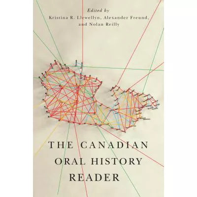 Canadian Oral History Reader