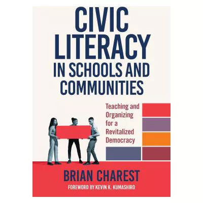 Teaching Civic Literacy in Schools