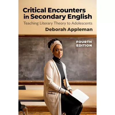 Critical Encounters in Secondary English