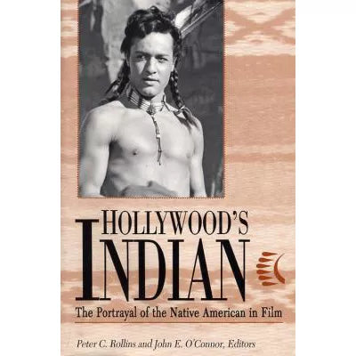 Hollywood's Indian (Expanded)
