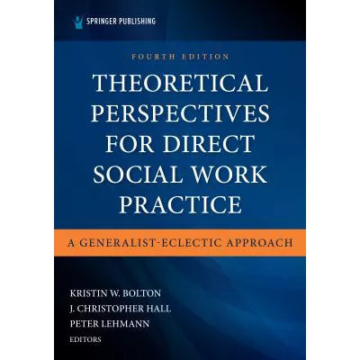 Theoretical Perspectives for Direct Social Work Practice