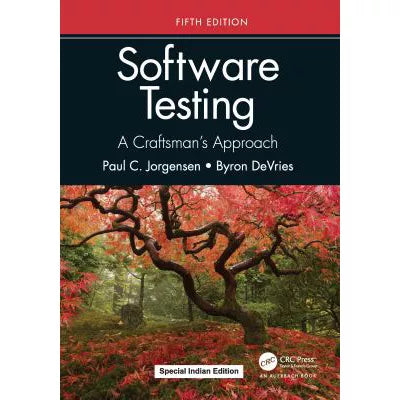 Software Testing : A Craftsmans Approach, Fifth Edition