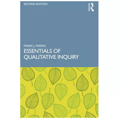 Essentials of Qualitative Inquiry