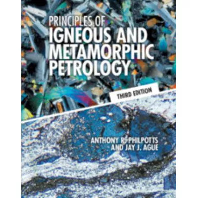 Prin of Igneous &amp; Metamorphic Petrology