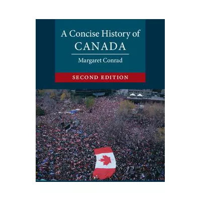 Concise History of Canada