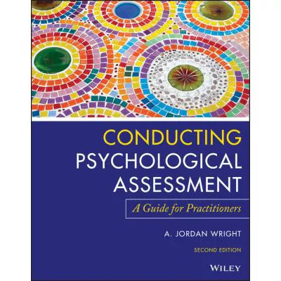 Conducting Psychological Assessment