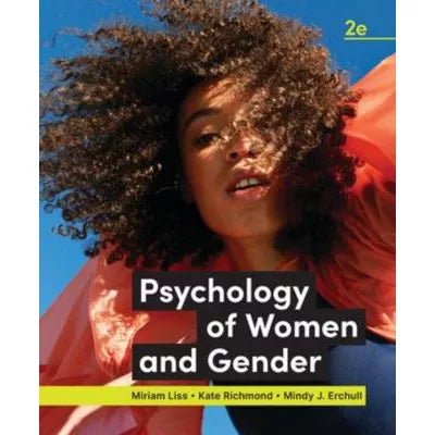 Psychology of Women and Gender 2e Courseware (Norton Illumine Ebook-only)