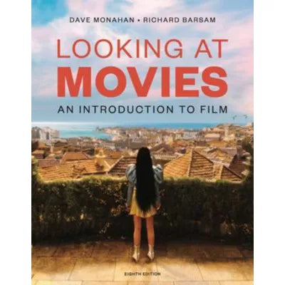 Looking at Movies: An Introduction to Film 8e Courseware (Norton Illumine Ebook, InQuizitive, Videos, Interactives, and Practicing Exercises)