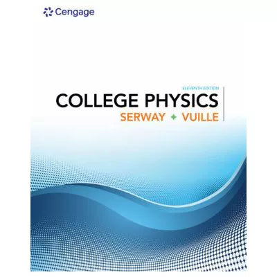 College Physics (w/ WebAssign Acc Multi-Term)