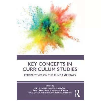 Key Concepts in Curriculum Studies