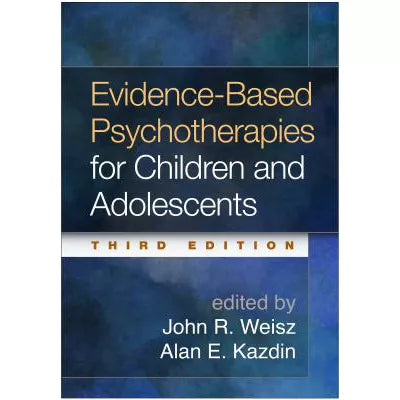 Evidence-Based Psychotherapies for Children &amp; Adolescents