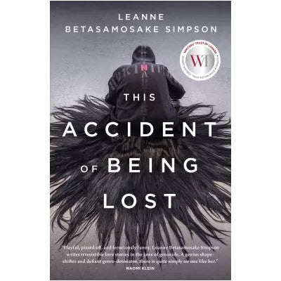 This Accident of Being Lost : Songs and Stories