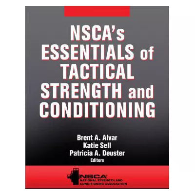 NSCA's Essentials of Tactical Strength and Conditioning
