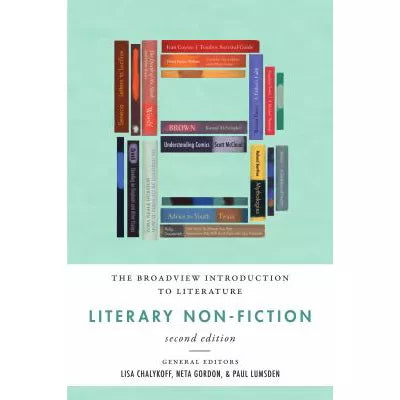 Broadview Introduction to Literature: Literary Nonfiction