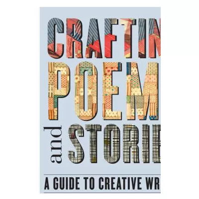 Crafting Poems & Stories