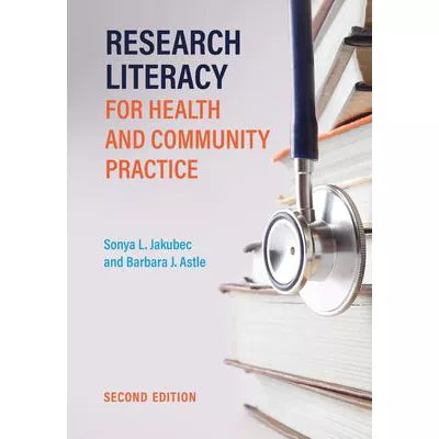 Research Literacy for Health &amp; Community Practice