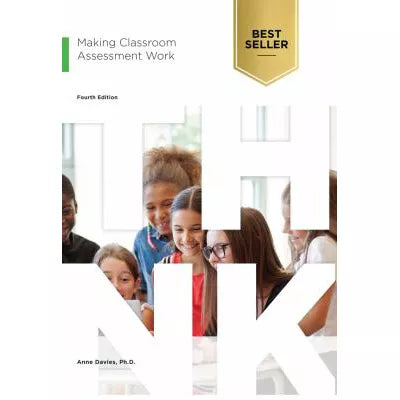 Making Classroom Assessment Work