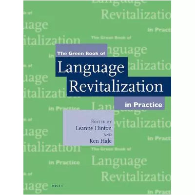 Green Book of Language Revitalization in Practice